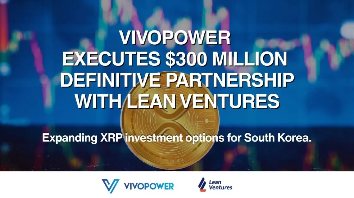 VivoPower announcement graphic highlighting a $300 million definitive partnership with Lean Ventures to expand XRP investment options in South Korea.